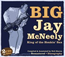 Diverse: Big Jay - King of the Honkin' Sax. Selected Sides 1948-1954 (2 CD)